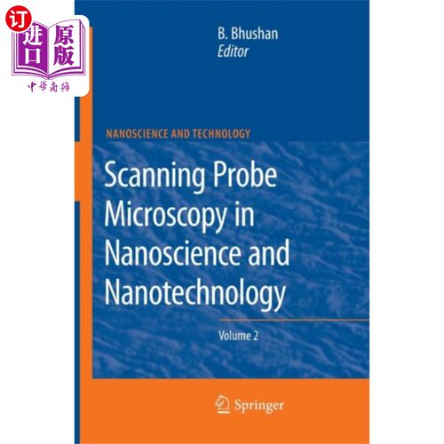 海外直订Scanning Probe Microscopy in Nanoscience and Nan... 扫描探针显微技术在纳米科学与纳米技术中的应用