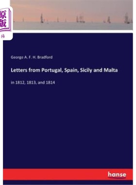 海外直订Letters from Portugal, Spain, Sicily and Malta 葡萄牙、西班牙、西西里岛和马耳他的来信