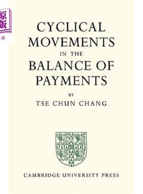 海外直订Cyclical Movements in the Balance of Payments 国际收支的周期性变动