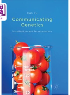 海外直订Communicating Genetics: Visualizations and Representations 交流遗传学：可视化和表征