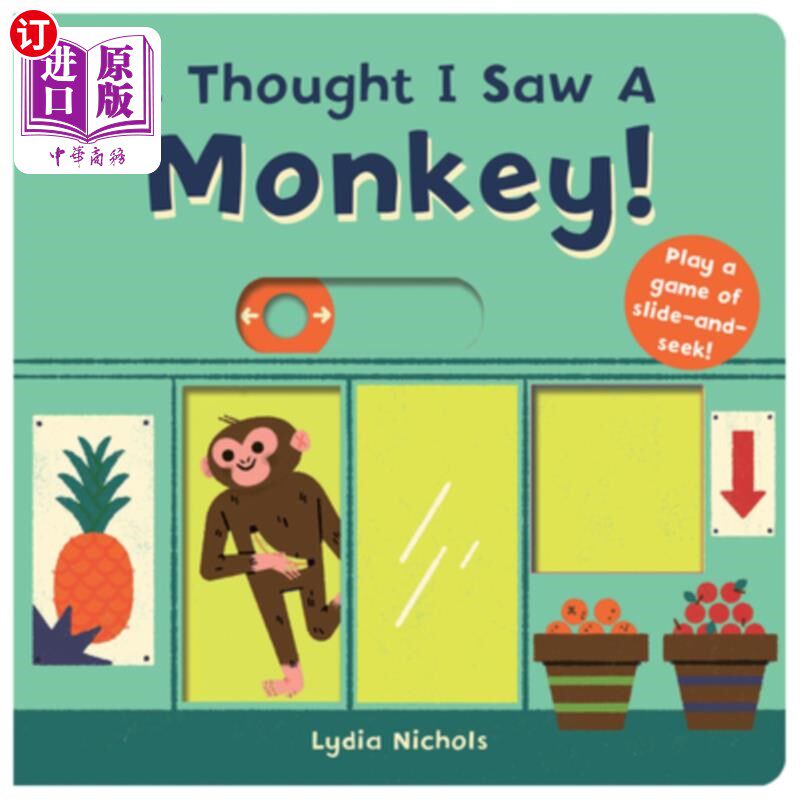 海外直订I Thought I Saw a Monkey! 我以为我看到了一只猴子!
