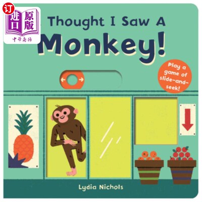 海外直订I Thought I Saw a Monkey! 我以为我看到了一只猴子!