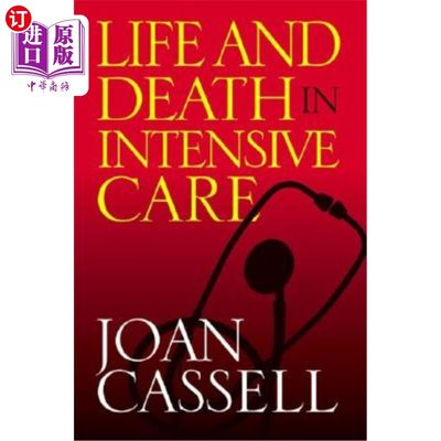 海外直订医药图书Life and Death in Intensive Care 重症监护室的生与死