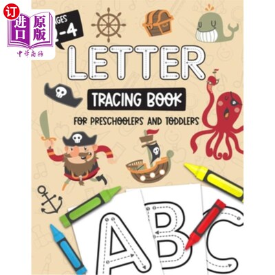 海外直订Letter Tracing Book for Preschoolers and Toddlers: Homeschool, Preschool Skills  学龄前儿童和学步儿童的字母