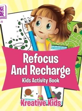海外直订Refocus and Recharge Kids Activity Book 重新集中和充电儿童活动书