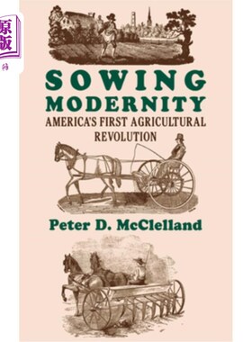 海外直订Sowing Modernity 播种现代性