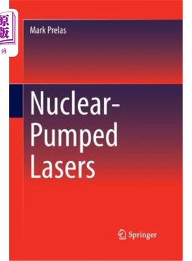 海外直订Nuclear-Pumped Lasers