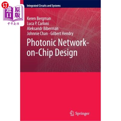 海外直订Photonic Network-On-Chip Design 光子片上设计