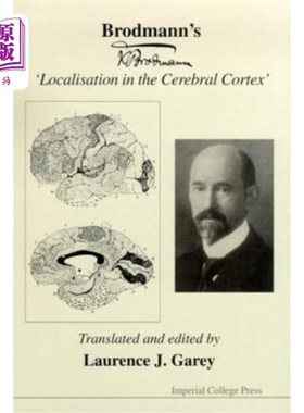 海外直订医药图书Brodmann's 'Localisation in the Cerebral Cortex' 布罗德曼的“ ” 大脑皮层定位