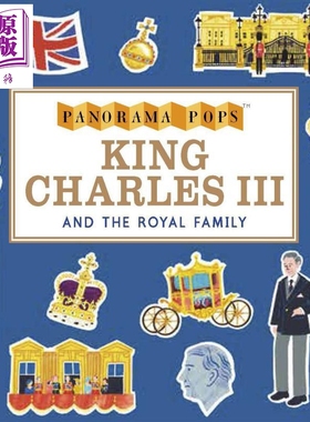 立体书 英国皇室 King Charles III & the Royal Family Panorama Pops 英文原版 儿童绘本 图画故事 进口童书【中商原版】