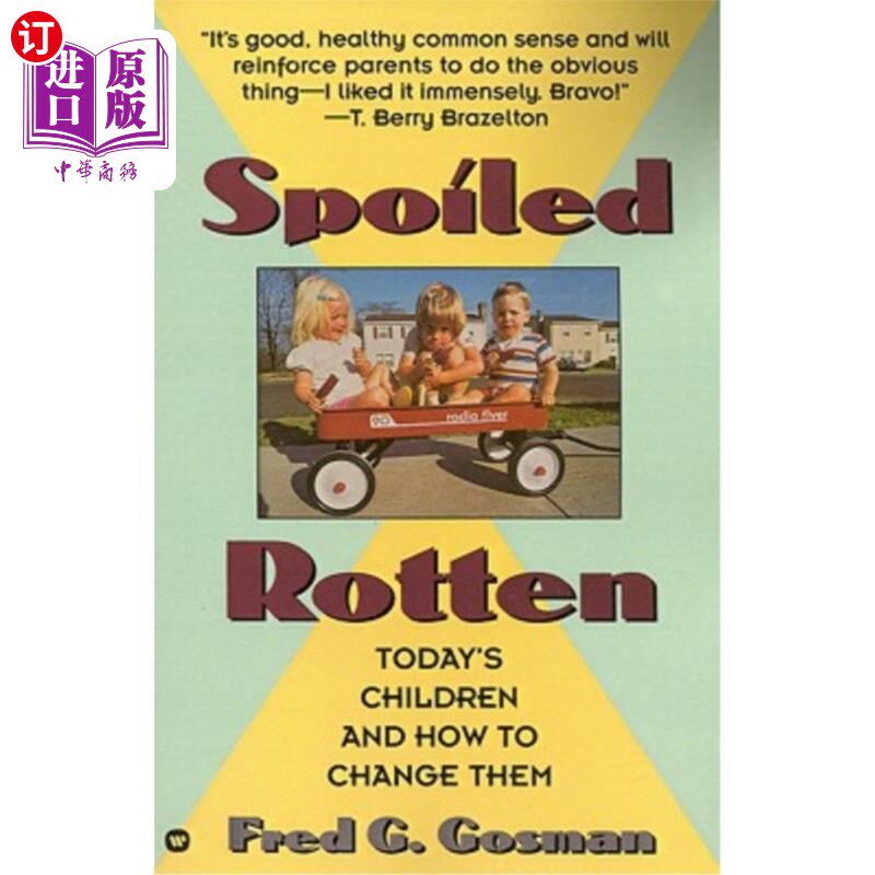 海外直订Spoiled Rotten 宠坏的一代