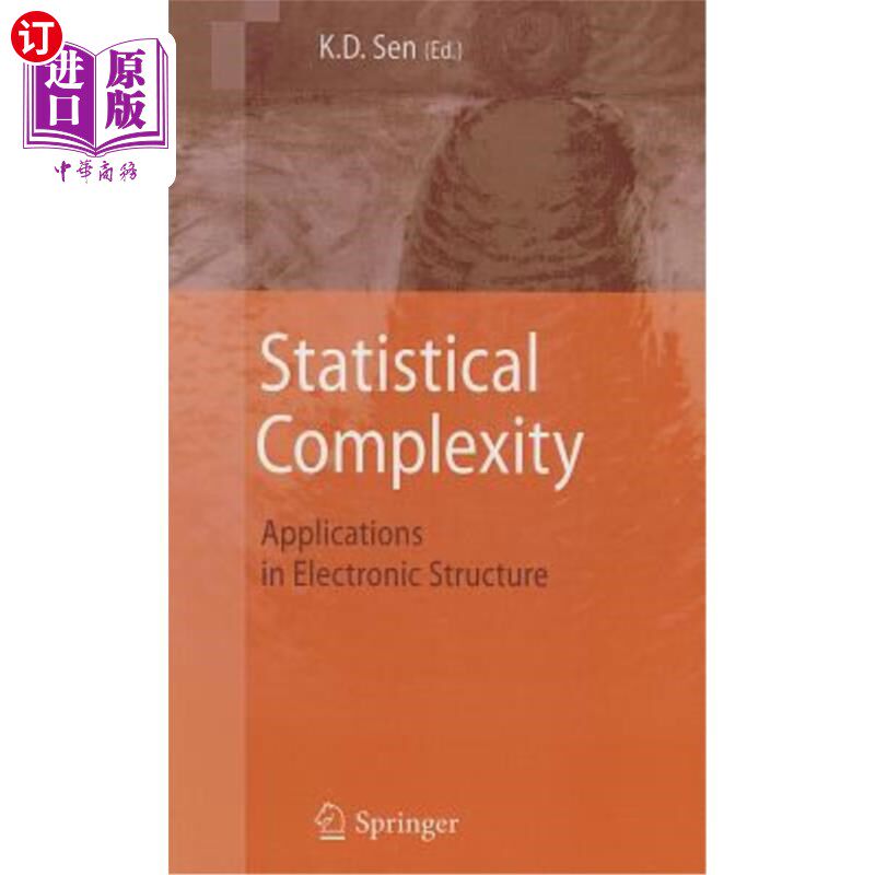 海外直订Statistical Complexity: Applications in Electronic Structure 统计复杂性：在电子结构中的应用