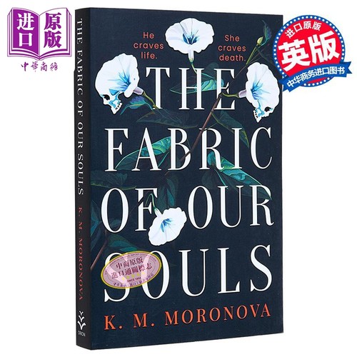 我们心灵的织物 英文原版 The Fabric of Our Souls K M Moronova 爱情流行小说【中商原版】