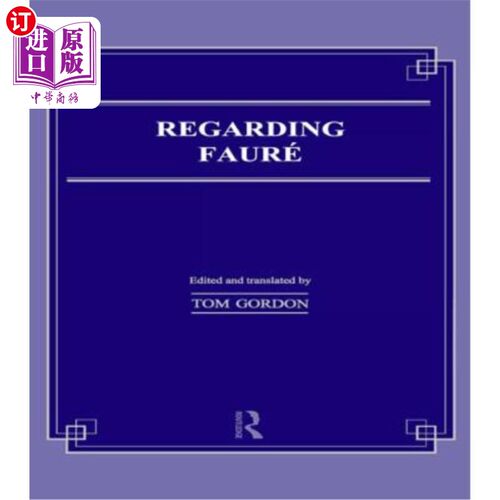 海外直订Regarding Faure 关于福雷