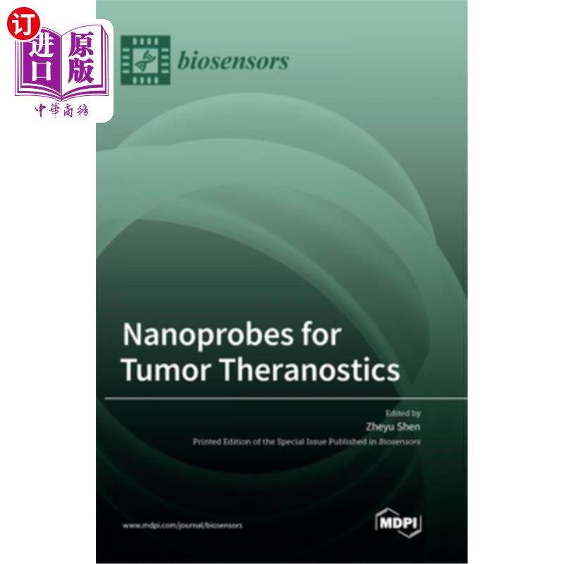 海外直订Nanoprobes for Tumor Theranostics 纳米探针用于肿瘤治疗