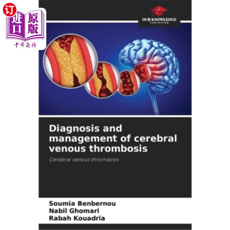 海外直订医药图书Diagnosis and management of cerebral venous thrombosis 脑静脉血栓的诊断和治疗