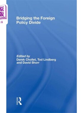 海外直订Bridging the Foreign Policy Divide 弥合外交政策分歧