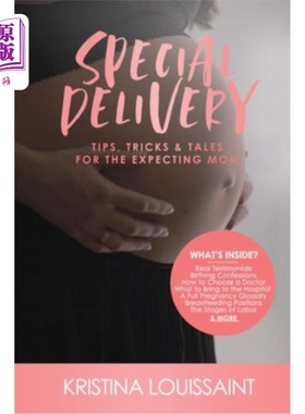 海外直订医药图书Special Delivery Tips Tricks & Tales for the Expecting Mom 给准妈妈的特别分娩技巧和故事