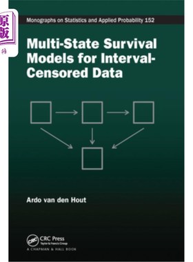 海外直订Multi-State Survival Models for Interval-Censored Data 区间截尾数据的多状态生存模型