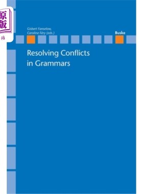 海外直订Resolving Conflicts in Grammars: Optimality Theory in Syntax, Morphology and Pho 解决语法冲突：句法、词法和