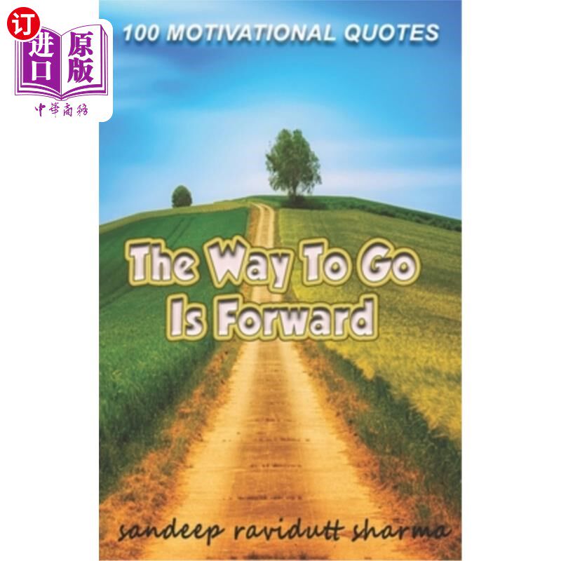 【中商海外直订】the way to go is forward: book of quotes
