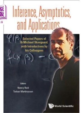 海外直订Inference, Asymptotics, and Applications: Selected Papers of Ib Michael Skovgaar 推论、渐近线与应用：