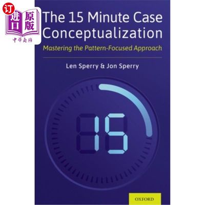 海外直订医药图书The 15 Minute Case Conceptualization: Mastering the Pattern-Focused Approach 15分钟案例概念化:掌握