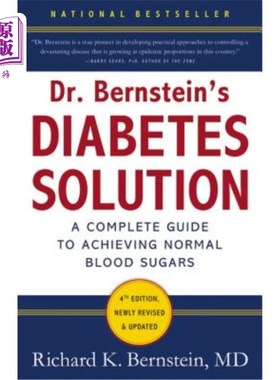 海外直订Dr. Bernstein's Diabetes Solution: The Complete Guide to Achieving Normal Blood  伯恩斯坦博士的糖尿病解决方
