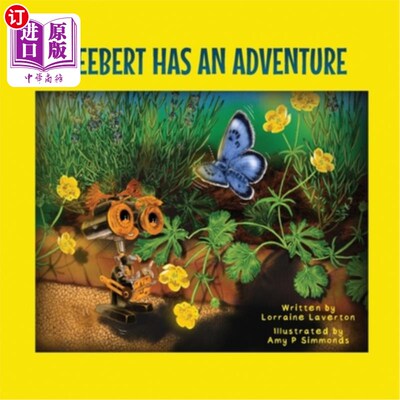 海外直订Weebert Has An Adventure Weebert有一次冒险