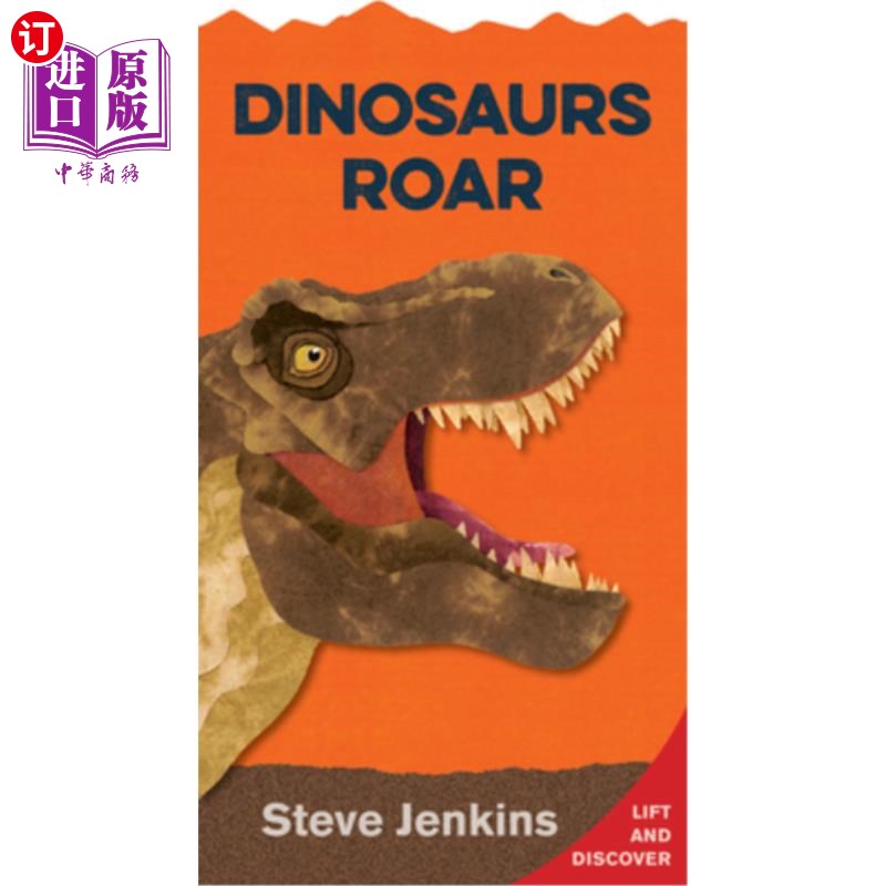 海外直订Dinosaurs Roar: Lift-The-Flap and Discover