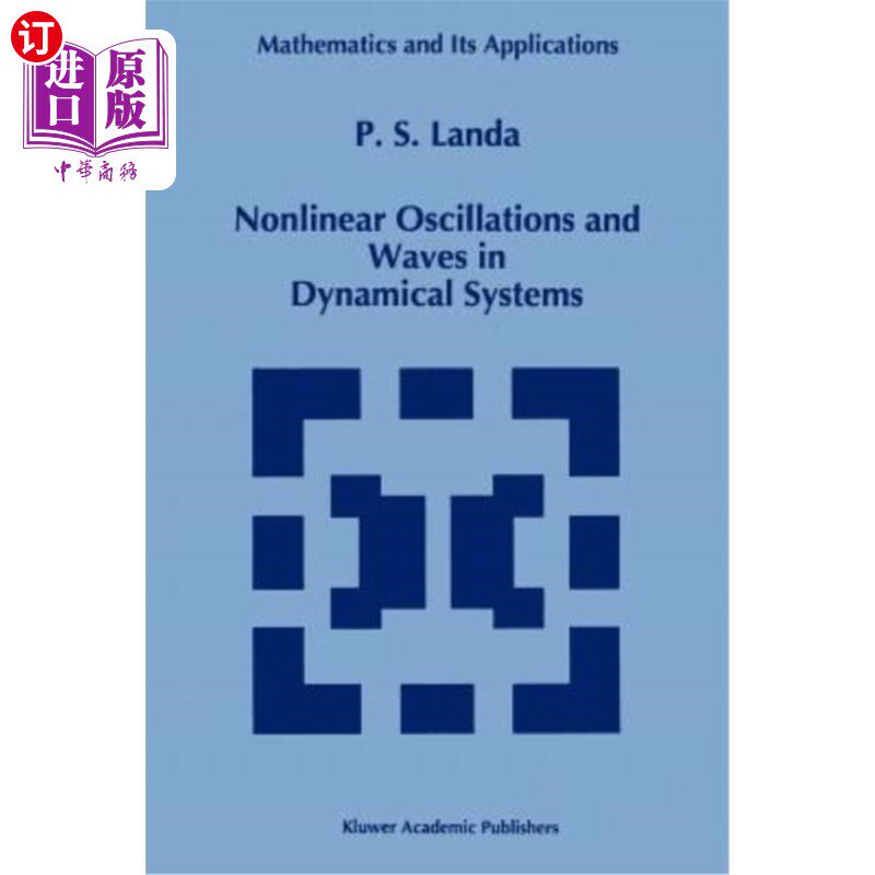 海外直订Nonlinear Oscillations and Waves in Dynamical Systems 动力系统中的非线性振动与波动
