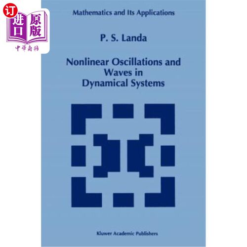 海外直订Nonlinear Oscillations and Waves in Dynamical Systems 动力系统中的非线性振动与波动