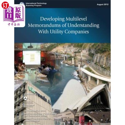 海外直订Developing Multilevel Memorandums of Understanding With Utility Companies 与公用事业公司发展多层次的谅解备