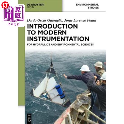 海外直订Introduction to Modern Instrumentation: For Hydraulics and Environmental Science 现代仪器导论:水力学和环境