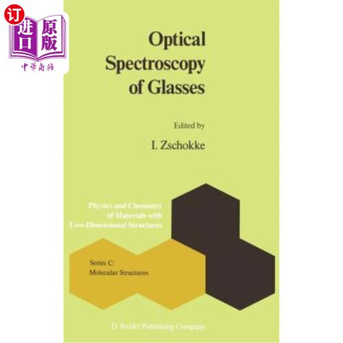 海外直订Optical Spectroscopy of Glasses 玻璃的光学光谱