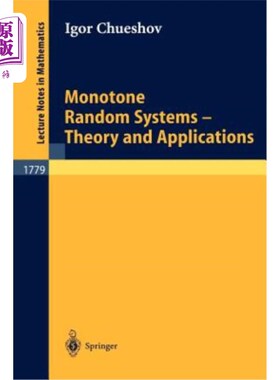 海外直订Monotone Random Systems Theory and Applications 单调随机系统理论及其应用