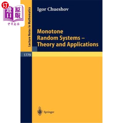 海外直订Monotone Random Systems Theory and Applications 单调随机系统理论及其应用