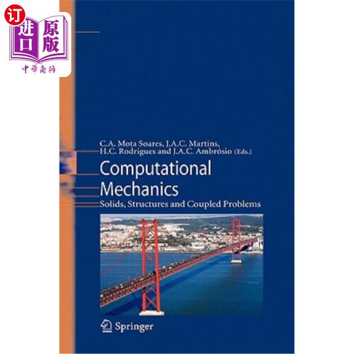 海外直订Computational Mechanics: Solids, Structures and Coupled Problems 计算力学:固体、结构和耦合问题