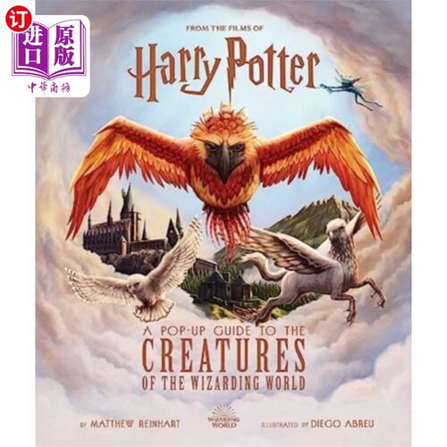 海外直订Harry Potter: A Pop-Up Guide to the Creatures of... 《哈利·波特:魔法世界生物弹出式指南