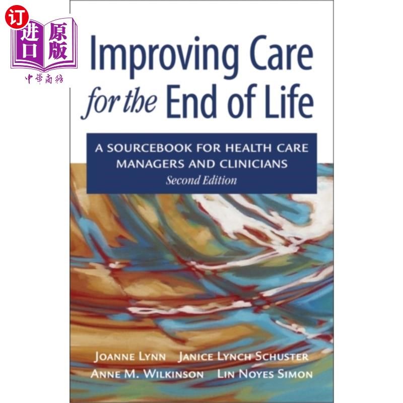 海外直订医药图书Improving Care for the End of Life 改善临终关怀,书籍/杂志/报纸,生活类原版书,淘宝优惠券,粉丝福利购,淘宝优惠卷