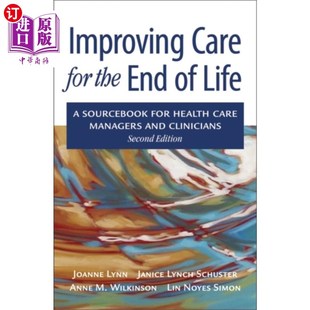 海外直订医药图书Improving Care for the End of Life 改善临终关怀