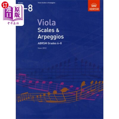海外直订Viola Scales & Arpeggios, ABRSM Grades 6-8 中提琴音阶与琶音，英国皇家音乐协会6-8级