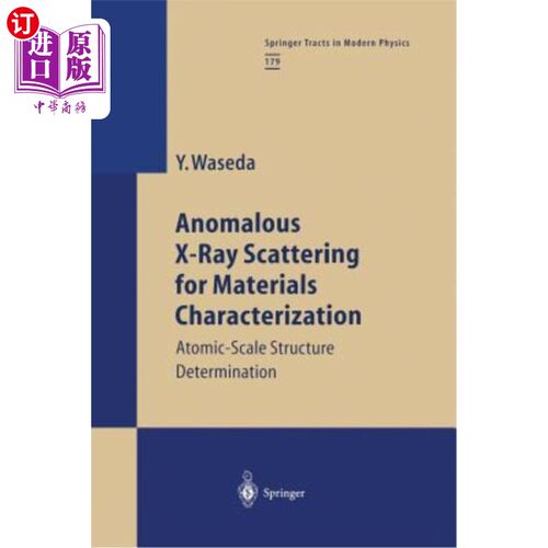 海外直订Anomalous X-Ray Scattering for Materials Characterization: Atomic-Scale Structur 用于材料表征的反常X射线散