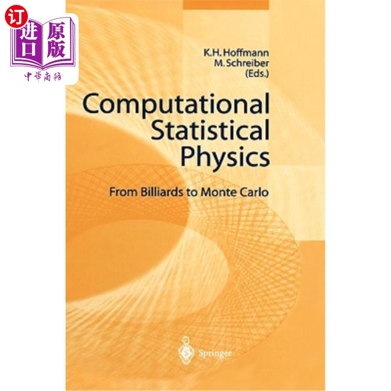 海外直订Computational Statistical Physics: From Billiards to Monte Carlo 计算统计物理：从台球到蒙特卡罗