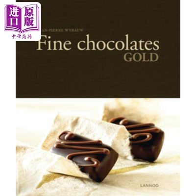 优质巧克力 黄金 比利时 Fine Chocolates Gold 英文原版 Jean Pierre Wybauw【中商原版】