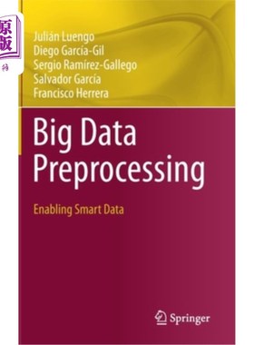 海外直订Big Data Preprocessing: Enabling Smart Data 大数据预处理:开启智能数据