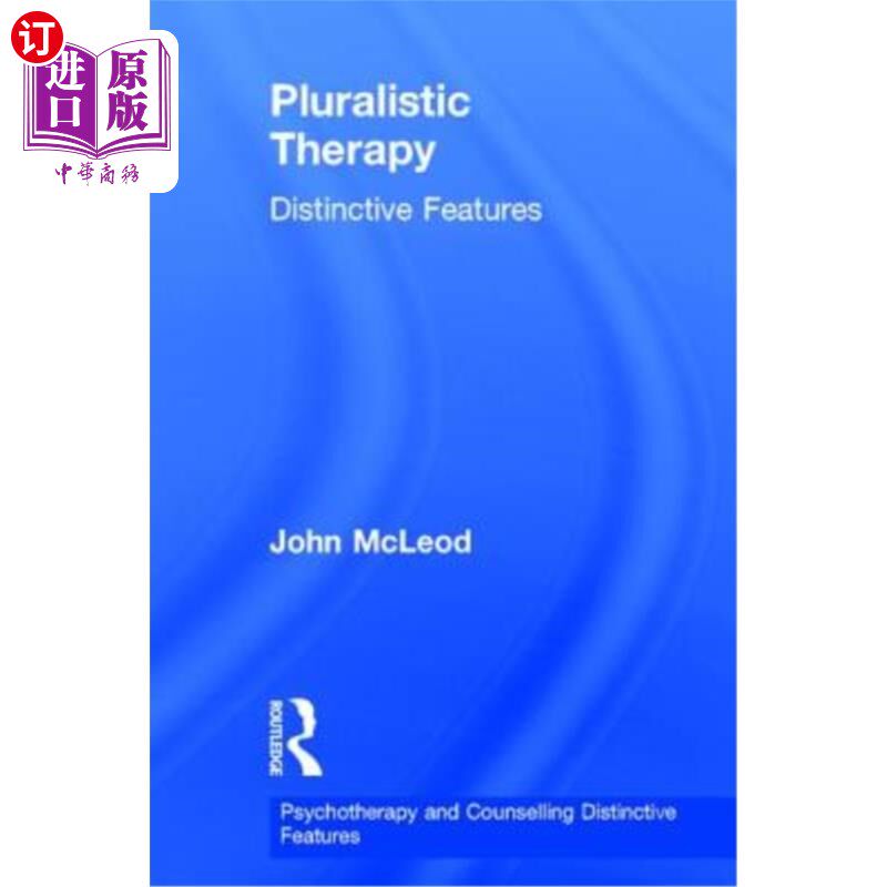 海外直订医药图书Pluralistic Therapy: Distinctive Features 多元化治疗：独特特征