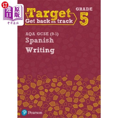 海外直订Target Grade 5 Writing AQA GCSE (9-1) Spanish Wo... 目标5级写作AQA GCSE(9-1)西班牙语练习册