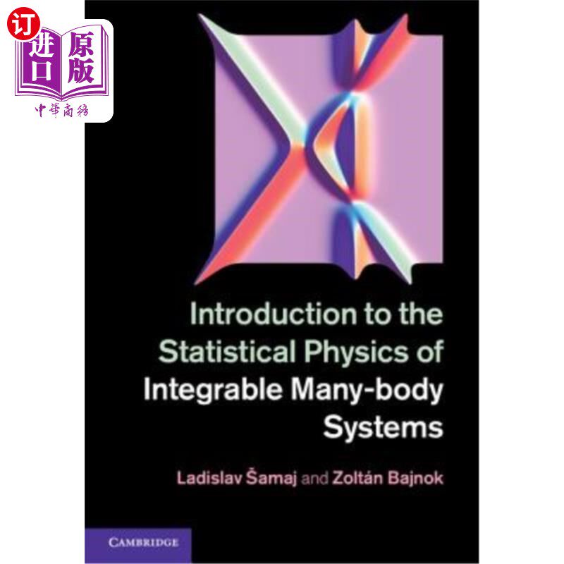 海外直订Introduction to the Statistical Physics of Integrable Many-Body Systems 可积多体系统统计物理导论“，