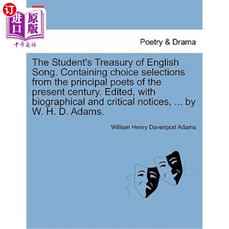 海外直订The Student's Treasury of English Song. Containing choice selections from the pr 英语歌曲的学生宝库。内含本